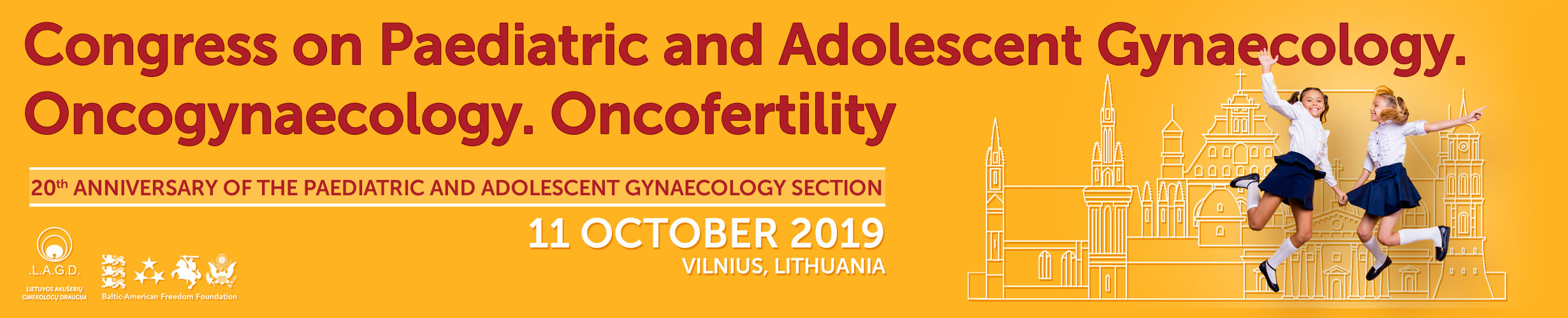 Congress on Paediatric and Adolescent Gynaecology. Oncogynecology. Oncofertility