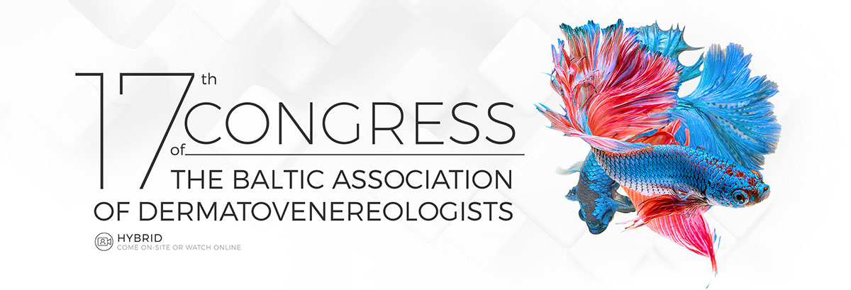 17th Congress of the Baltic Association of Dermatovenerologists
